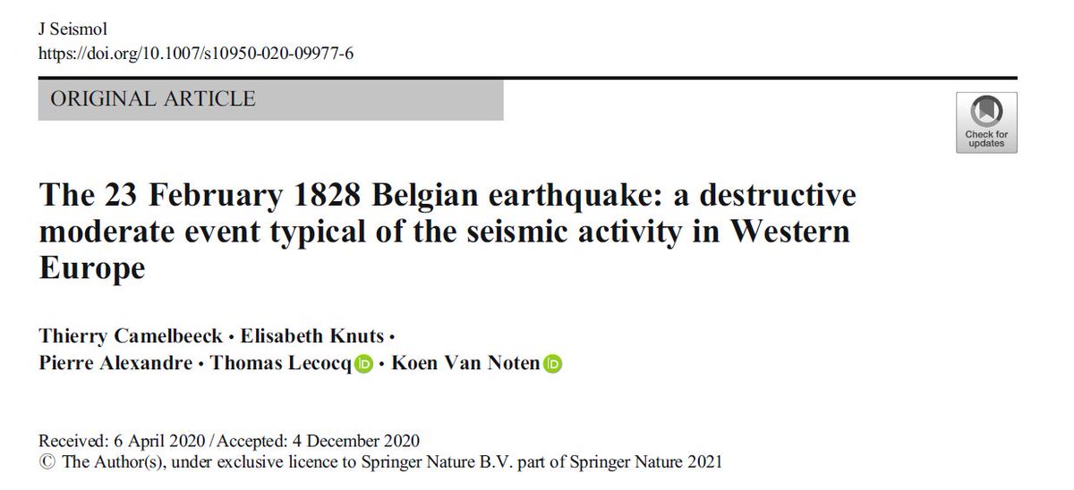 New paper!“The 23 February 1828 Belgian earthquake: a destructive moderate event typical of the seismic activity in Western Europe” by Thierry Camelbeeck, E. Knuts, P. Alexandre,  @seismotom and  @Koen_VanNoten. Link:  https://rdcu.be/cexlf&nbsp;.  #springerlink. A thread [1/16]: