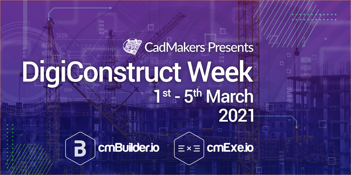We have big news!!! Presenting DigiConstruct week (1st - 5th March 2021) to discuss Innovation with Digital Workflows and their impact on project delivery. 

#digiconstructweek #dcw2021 #workflows #precon #community #knowledgeseries #paneldiscussions #cadmakers #cmBuilder #cmExe