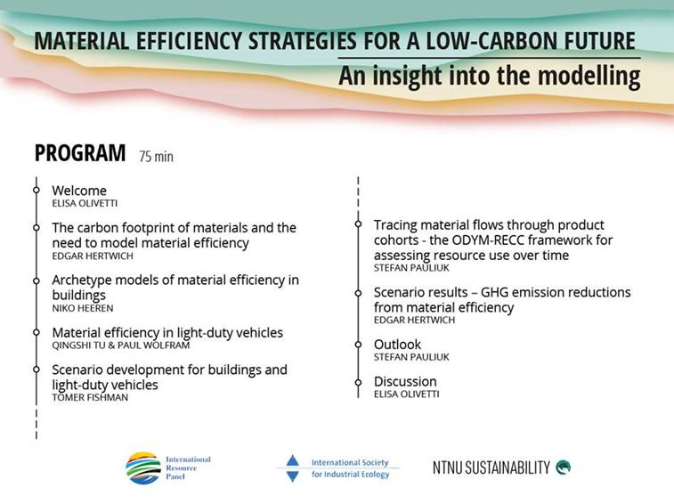 WEBINAR: Material efficiency strategies for a low-carbon future. An insight into the modelling.
18th February, 2021 <a href="/3/">Blair</a>:00pm (CET) @ISIEYale <a href="/SustainNTNU/">NTNU Sustainability</a> <a href="/UNEPIRP/">International Resource Panel (IRP)</a>
Register at
NTNU.zoom.us/webinar/regist…