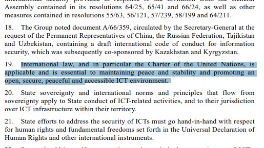 At least since 2013, there is a global consensus that international law applies in cyberspace. That includes the U.N. Charter, which codifies a general prohibition on the use of force between states.  https://undocs.org/A/68/98&nbsp;/6