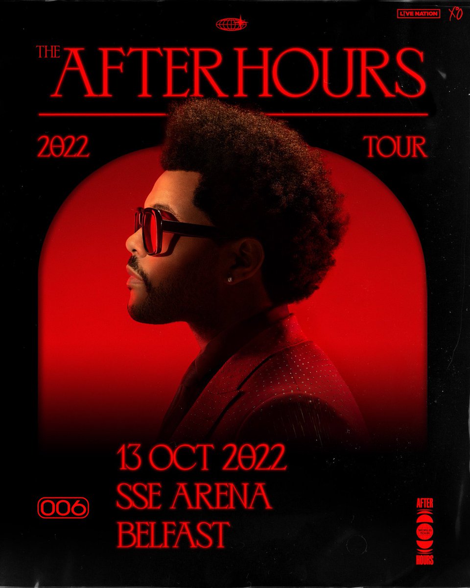 ⚡️⚡️⚡️ 𝗡𝗘𝗪𝗦 ⚡️⚡️⚡️ 
@TheWeeknd The After Hours Tour <a href="/SSEBelfastArena/">The SSE Arena, Belfast</a> on 13th October 2022! <a href="/NoelMcHale/">Noel Mc Hale</a> <a href="/mcd_productions/">MCD Productions</a> 

Exclusive pre-sale link will go live this Saturday at 9am 🔥
➤➤ bit.ly/TheWeekndPresa… 

- PRE-SALE: 9am this Saturday
- ON SALE: 9am Monday Feb 8th
