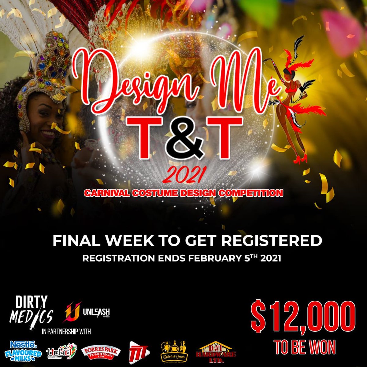 DirtyMedics's tweet photo. This is the final week for registration for Design Me T&T 2021! Don’t miss out on this exciting opportunity!
#DesignMe
#DesignMeTNT
#DesignMe2021
#DirtyMedics
#Carnival2021
#TrinidadandTobagoCarnival
@dirtymedics
@UnleashMas
@tttliveonline https://t.co/1F2q4zXFDy
