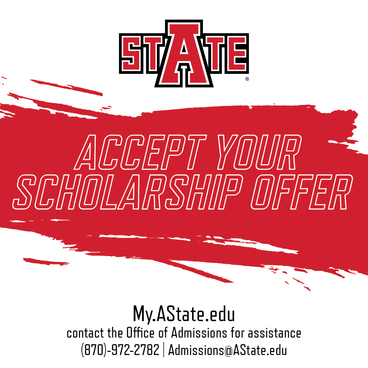 Have you received an institutional scholarship offer? Navigate to My.AState.edu to view and accept your offers. Need assistance? Call or email the Office of Admissions today! #WolvesUp