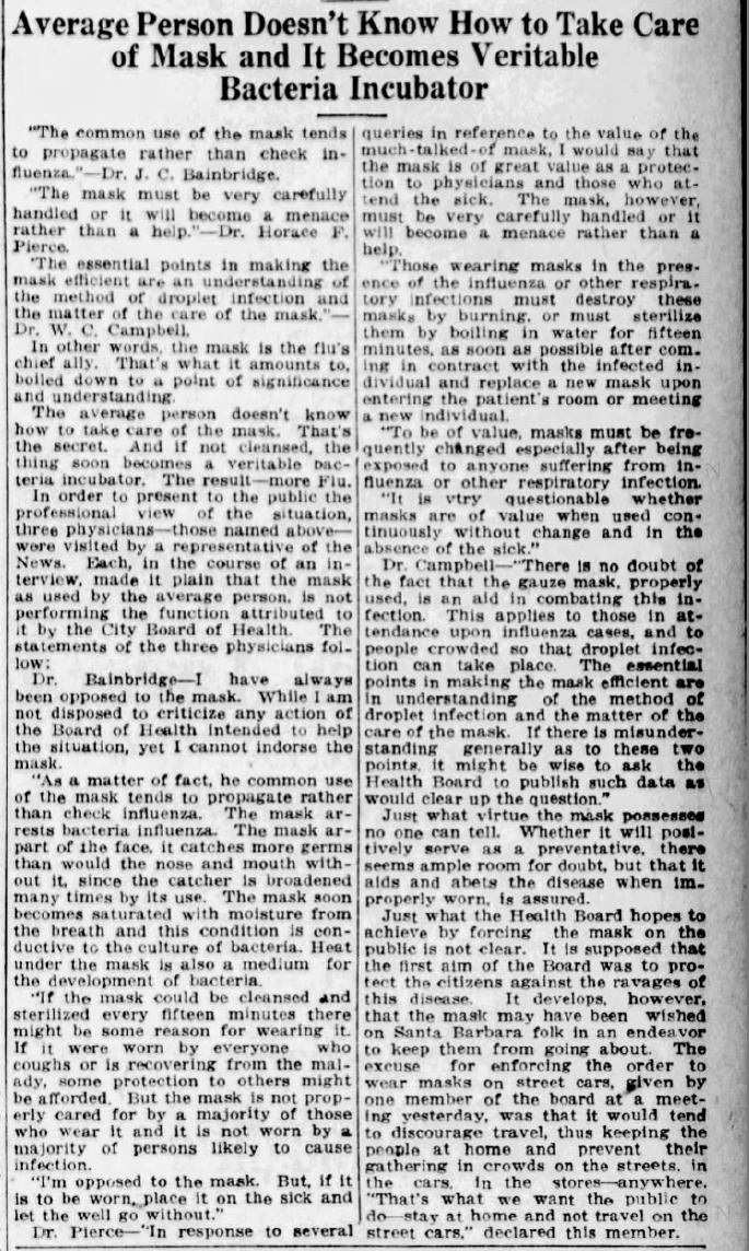 2/ That headline was in the Santa Barbara Daily News and the Independent, Nov 16, 1918. "The average person doesn't know how to take care of a mask... and it not cleansed the thing soon becomes a veritable bacteria incubator." - Looking around you... has anything changed?