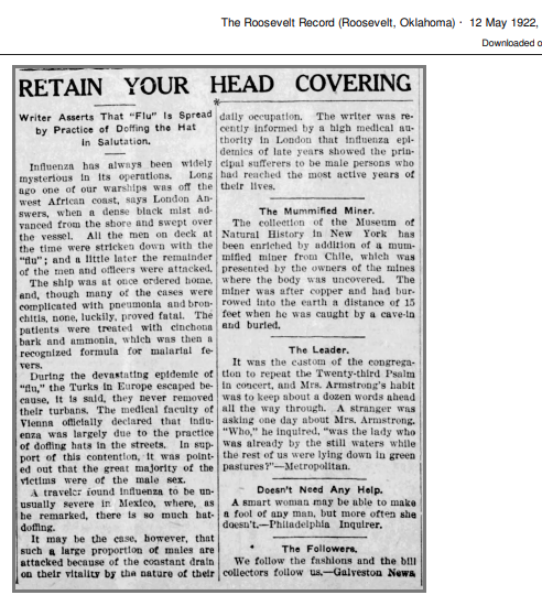 14 / Of course, not all of the "science" back there was quite so impressive. A widely circulated report in the 1920's claimed influenza was passed from the "doffing" of hats.
