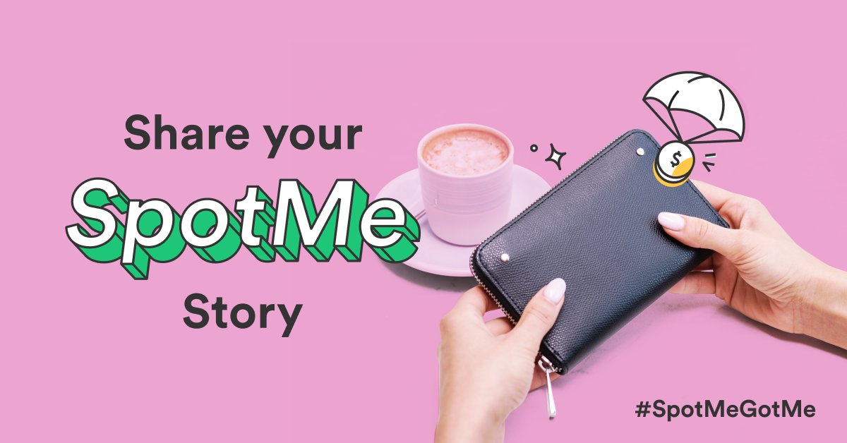 Chime's tweet photo. Has SpotMe ever come in clutch? Share your #SpotMeGotMe story! ๐ https://t.co/GPkhgFYmlT