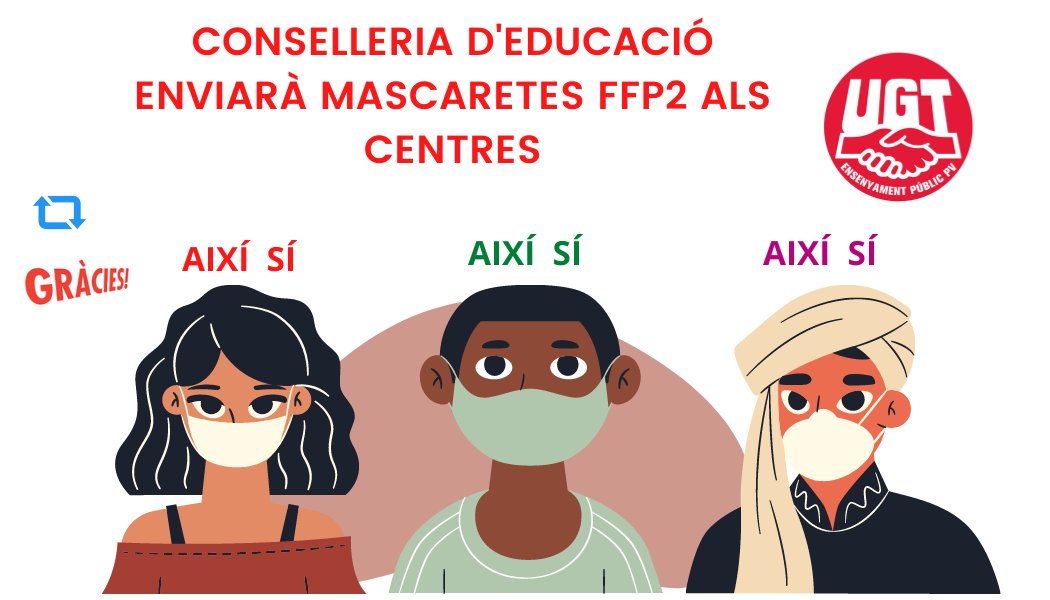 ensenyament_UGT's tweet photo. La Conselleria d'Educació dotarà de mascaretes FFP2 als centres,Fòrum Educatiu del 3 de febrer de 2021.Les mascaretes FFP2 donaran cobertura fins al final de curs. https://t.co/TvYc6pCOuW