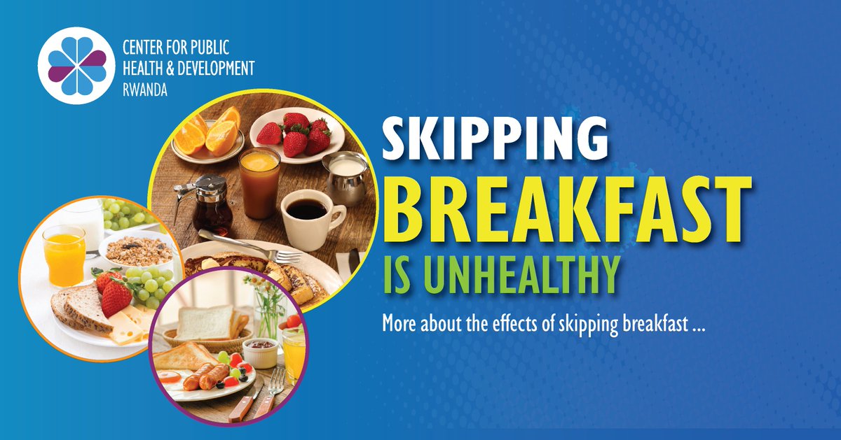 Many individuals skip breakfast either because they're in a rush or need to reduce weight. Considering health hazards of skipping breakfast it is advisable to consider breakfast as an essential meal of the day. for more read today's article cphdrwanda.org/skipping-break… #healthyhabit