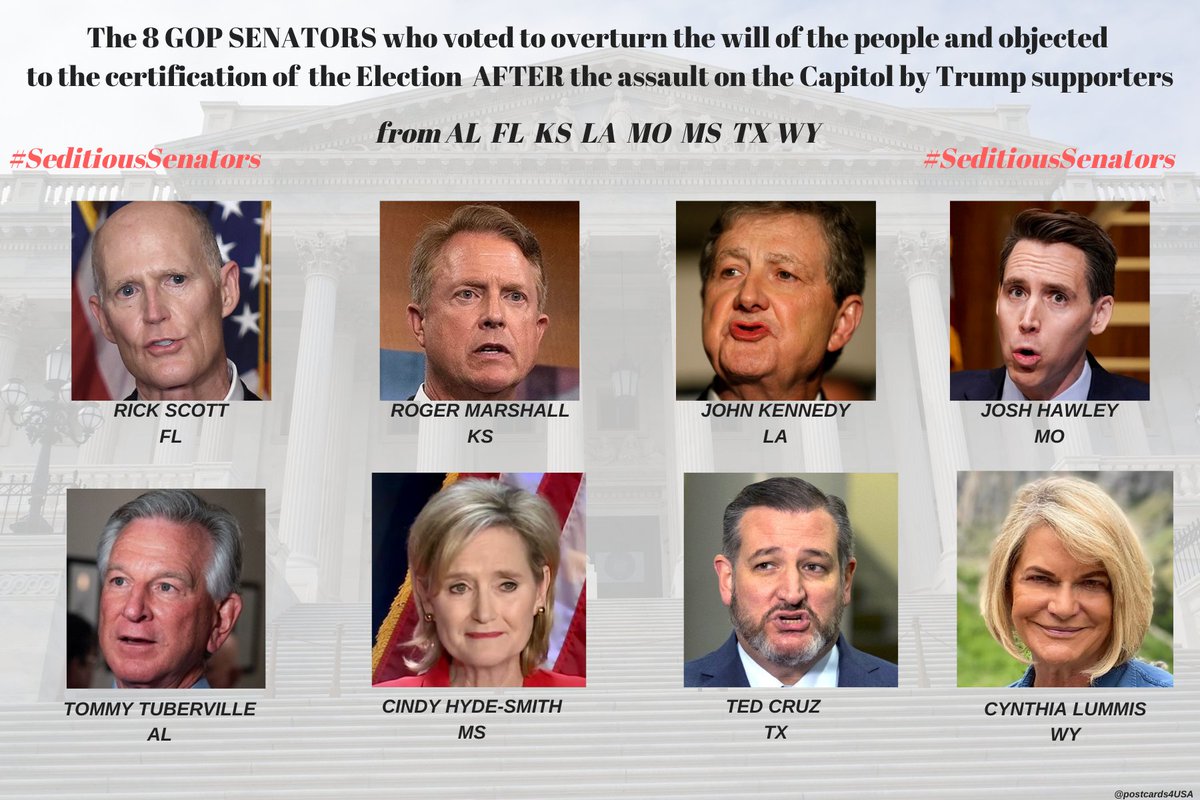 For Unity & HealingThere must be Accountability #AccountabilityBeforeUnity So, let's review some who need to be held accountable..Here are the 8 GOP SENATORS who voted to overturn the Election AFTER the violent assault on the Capitol by Trump supporters.THREAD 2/6