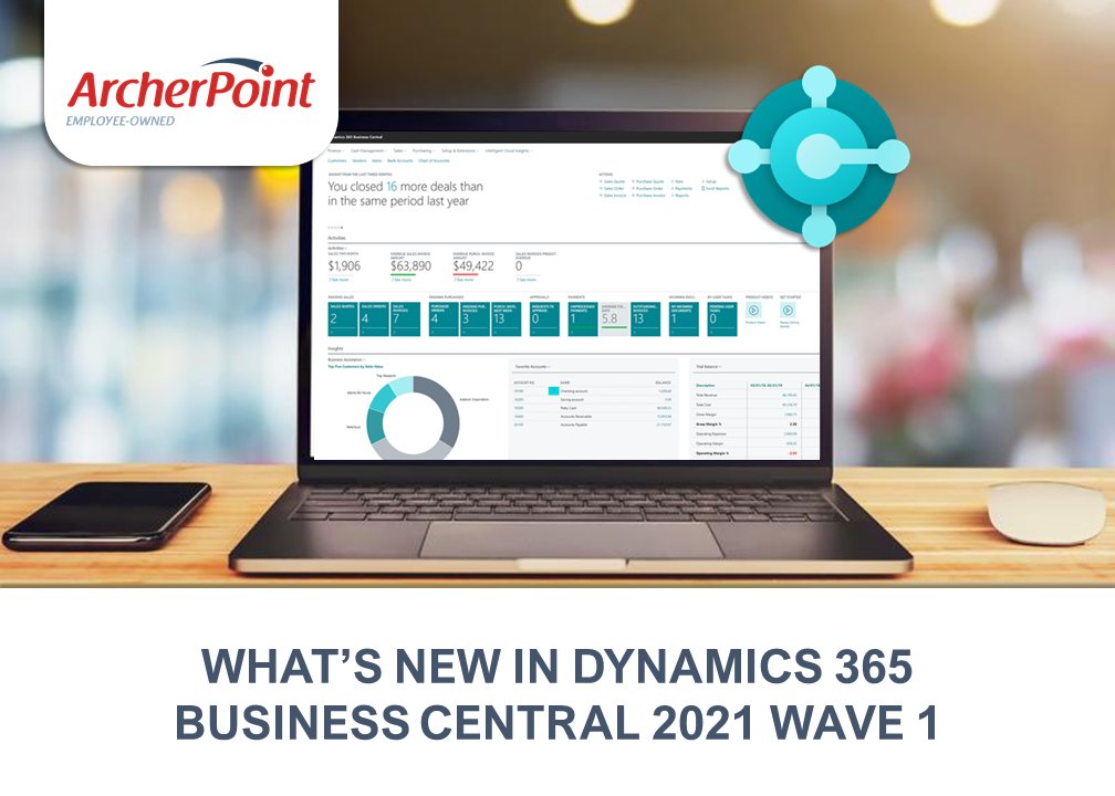 ArcherPointInc's tweet image. Check out the latest 🆒 feature and functionality additions (for release this spring) to #MSD365 #BusinessCentral here: 
okt.to/XhC0sB