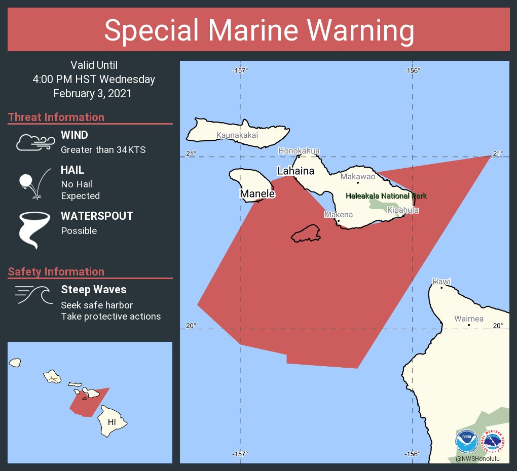Special Marine Warning including the Maui County Windward Waters, Big Island Leeward Waters, Alenuihaha Channel, Maui County Leeward Waters and Maalaea Bay until 4:00 PM HST