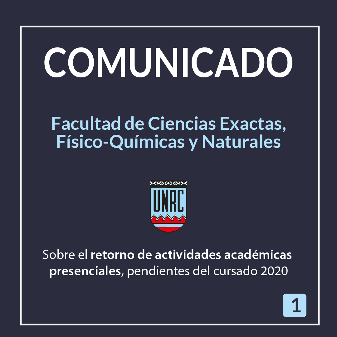 Exactas_UNRC's tweet image. Comunicado sobre el retorno de actividades académicas presenciales, pendientes del cursado 2020
#Exactas #Cursado2020 #Presencialidad #UNRC