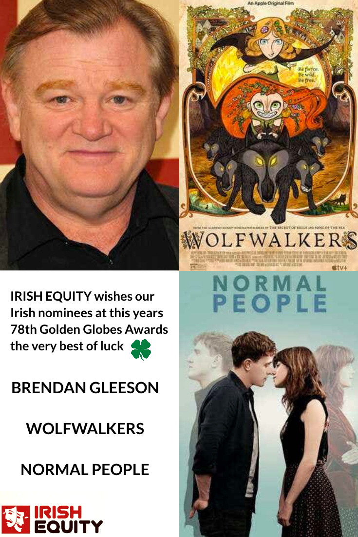 IrishEquity's tweet image. HUGE congratulations to our Irish nominees at this years 78th Golden Globes from Irish Equity. Flying the flag for Irish talent - Brendan Gleeson, Wolfwalkers &amp;amp; Normal People #IrishArtsIndustry @goldenglobes @CartoonSaloon @ElementPictures 🇮🇪