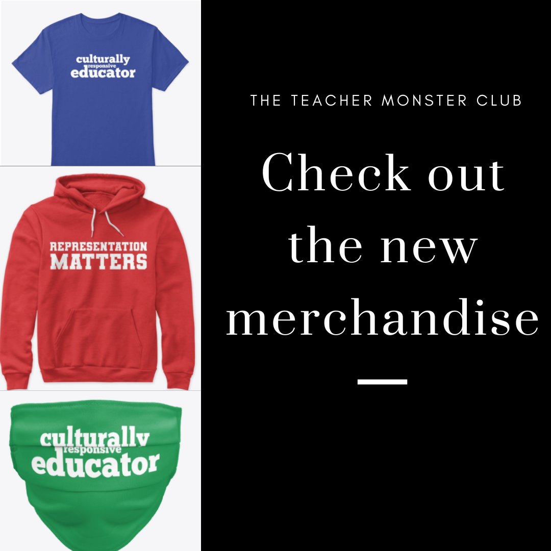 Check out the new merchandise on The Teacher Monster Club site at theteachermonsterclub.com #cultureresponsiveeducator #culturalresponsive #representationmatters #edChat #merchandise #gift #tshirt