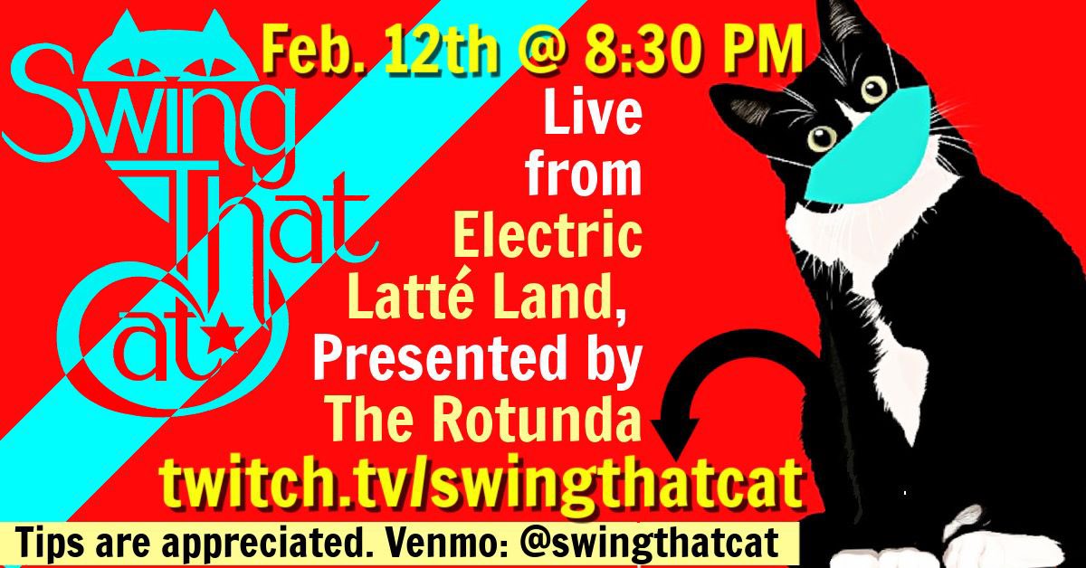 Valentine’s virtual show February 12th at 8:30 PM! #virtualshow #twitch #partyinyourlivingroom #swingband