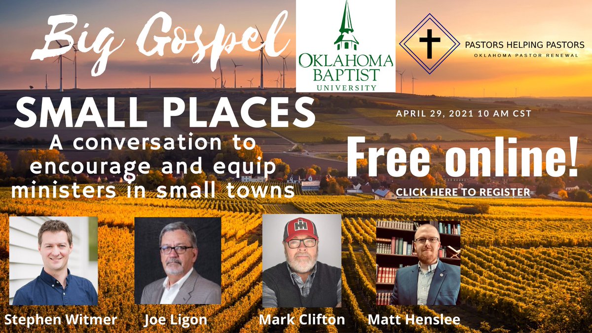 Make plans now to join the Big Gospel Small Places Conversation, with <a href="/stephenwitmer1/">Stephen Witmer</a> <a href="/mhenslee/">Matt Henslee</a> and others. All online and free of cost but you must register to attend!  Sponsored by the @HobbsCollege  of Oklahoma Baptist  and Oklahoma Pastor Renewal! 
 bit.ly/36BVIrB