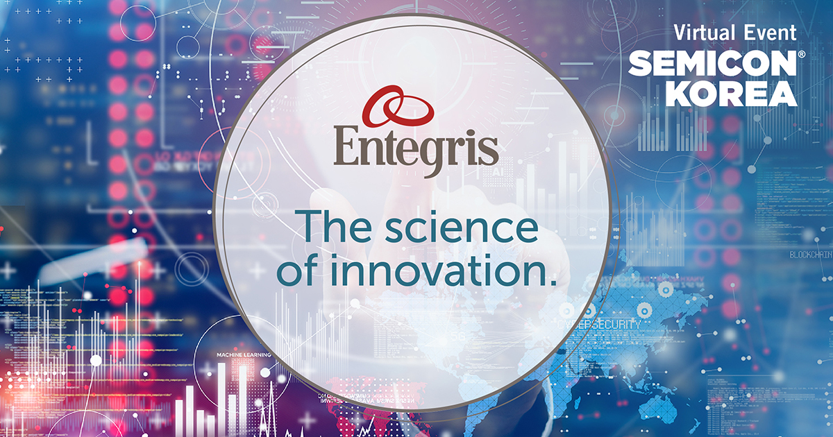 Entegris's tweet image. #SEMICONKorea 2021 is underway. Check out our event page for the online program,  event-related content &amp;amp; to register for the S5. SEMI Technology Symposium | CMP &amp;amp; Cleaning Technology. bit.ly/3aptBwZ #semiconductors #CMPslurry #specialtymaterials #SEMIconex #SEMIexpos