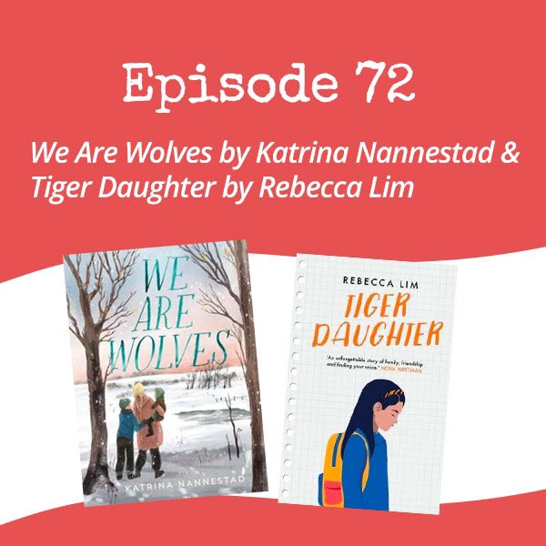 Episode 72 is a go with books by #KatrinaNannestad #WeAreWolves @PenguinKidsAus #RebeccaLim #TigerDaughter @AllenAndUnwin 

anchor.fm/middlegrademav… #LoveOzMg