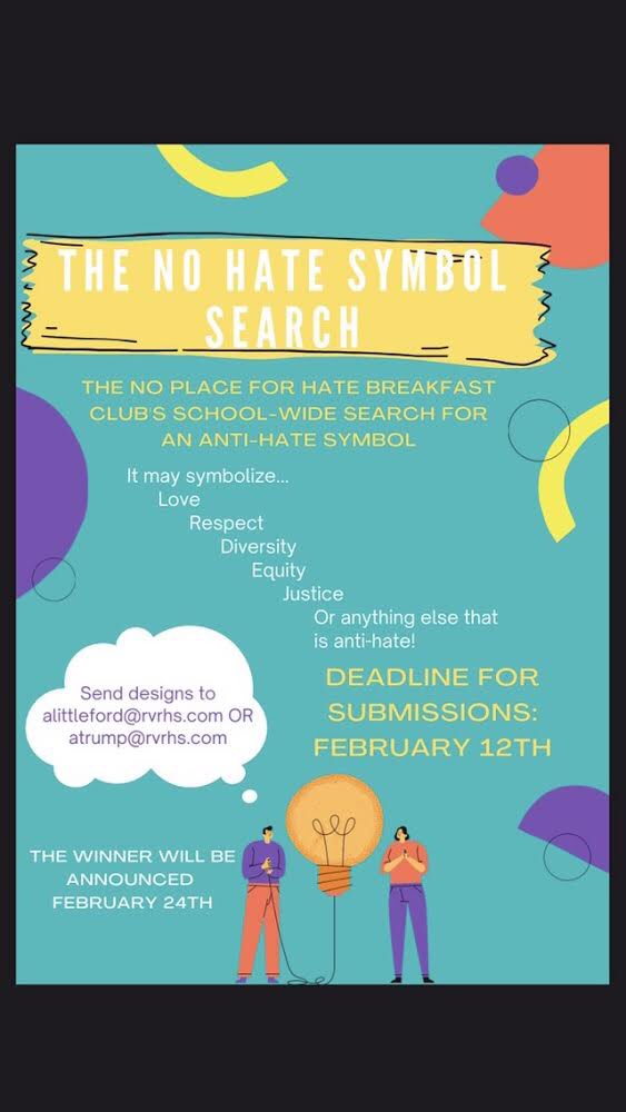 RVRHS_NHS's tweet photo. No Hate Club News: The RV No Hate Breakfast Club is hosting a school wide symbol search where students can create their own interpretations of anti-hate through art! The winner’s symbol will be put on a t-shirt and available for sale to the school! https://t.co/762I4y9MXV