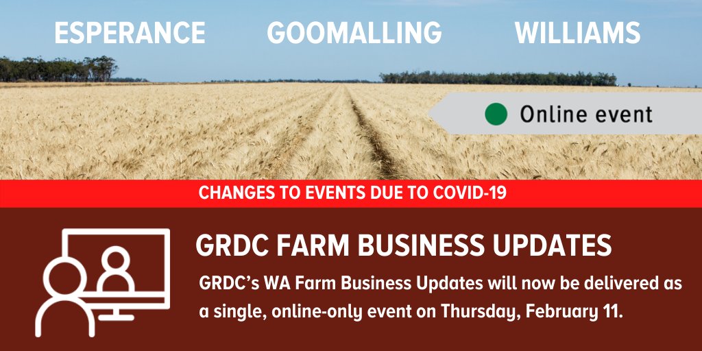 ⚠️ IMPORTANT NOTICE ⚠️

Due to COVID-19 and uncertainty about the situation following the current lockdown period, the GRDC’s WA Farm Business Updates will now be delivered as a single, online-only event on Thursday, February 11.

To register: bit.ly/2Lfz3dh ⬅️