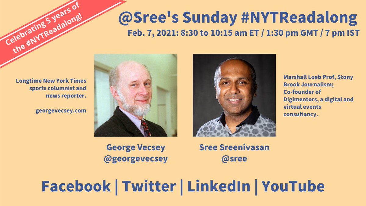 1/x  @georgevecsey, longtime  @NYTSports columnist and news reporter is the guest on  @Sree's [ #SuperBowl  ] Sunday  #NYTReadalong. Watch live (Sun, 8:30am ET) or on replay.FB: https://www.facebook.com/sreenet/posts/10105690116457802YT:LI: https://www.linkedin.com/feed/update/urn:li:ugcPost:6762930856265953280/TW:Live on Sunday