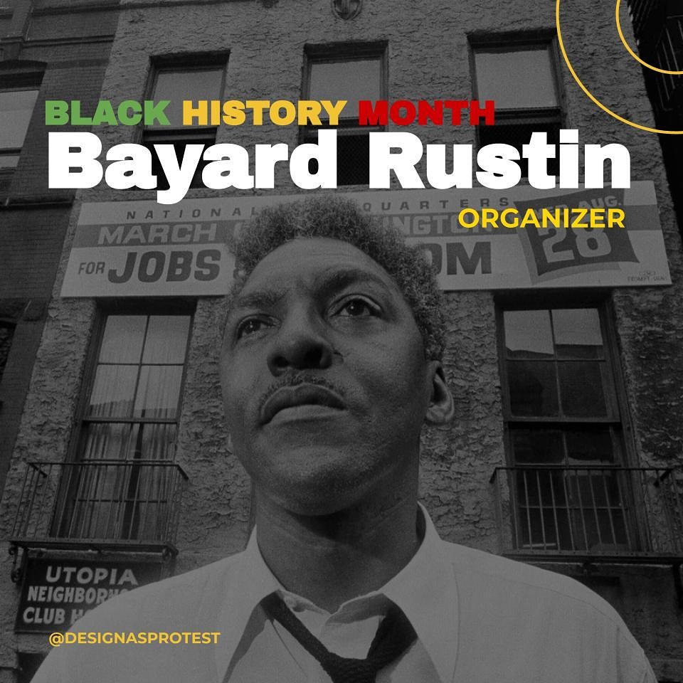 designasprotest's tweet image. We recognize those who came before us! Bayard Rustin, a civil rights leader/organizer who was gay and a known socialist. Rustin began his liberatory work as a member of the Brotherhood of Sleeping Car Porters... (Full description on instagram) #BlackHistoryMonth #designasprotest