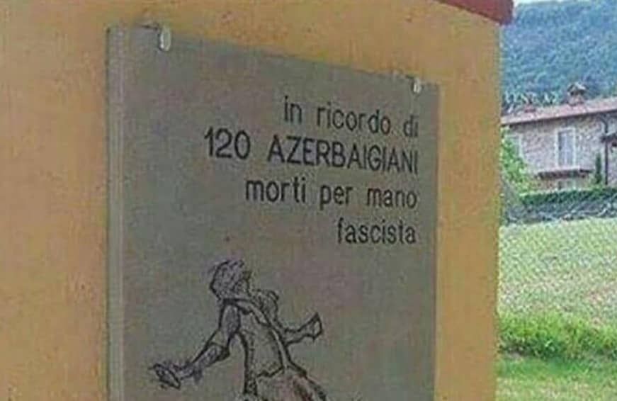 На севере Италии, в местечке Monte di Neze, установлена памятная доска 120 партизанам-азербайджанцам, павшим от рук фашизма в 1941-1945 годах.