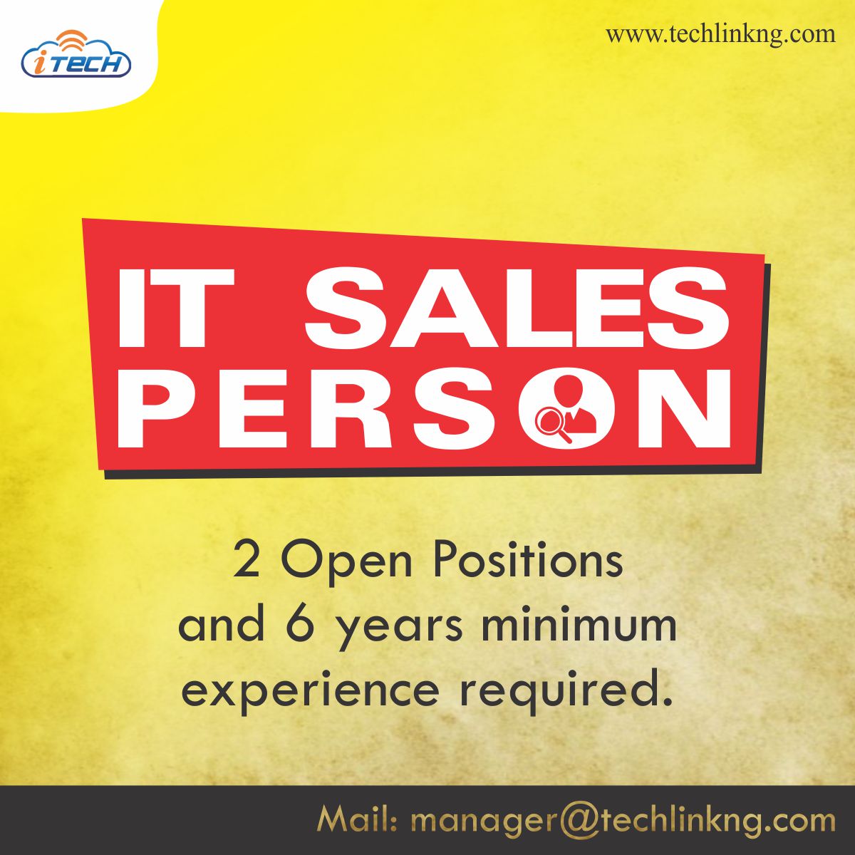 TechLink5's tweet image. VACANCY!
IT sales person job vacancy.
2 open positions and 6 years minimum experience is required.
To Apply: send Cover letter and cv to: manager@techlinkng.com