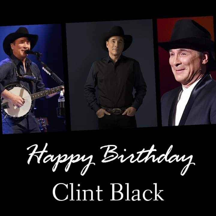 It\s not killing time to wish Clint black a Happy Birthday! 