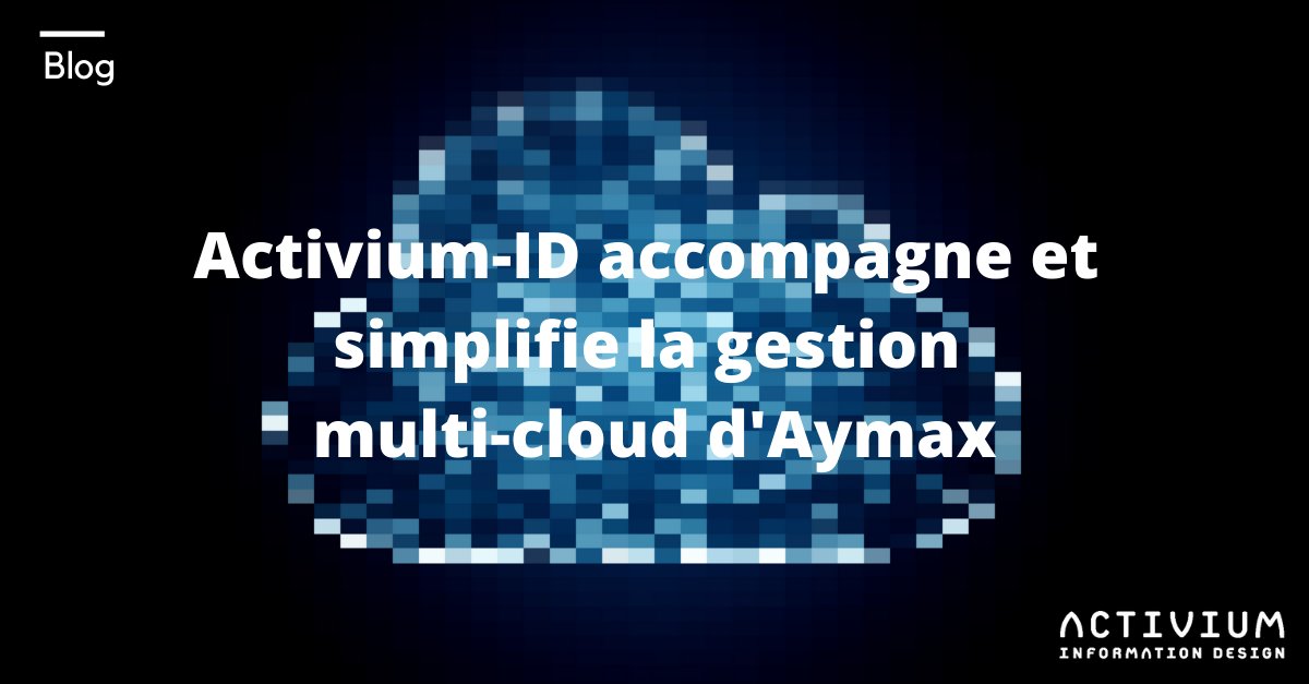 ACTIVIUMID's tweet image. [PARUTION] Activium-ID accompagne et simplifie la gestion multi-cloud d'AYMAX!💡
Découvrez comment dans l'article paru dans le magazine Magazine EDI - Essentiel de la Distribution IT ce mois-ci.

Vous souhaitez une démo? Cliquez! 📌
activium-id.com/corporate/acti…