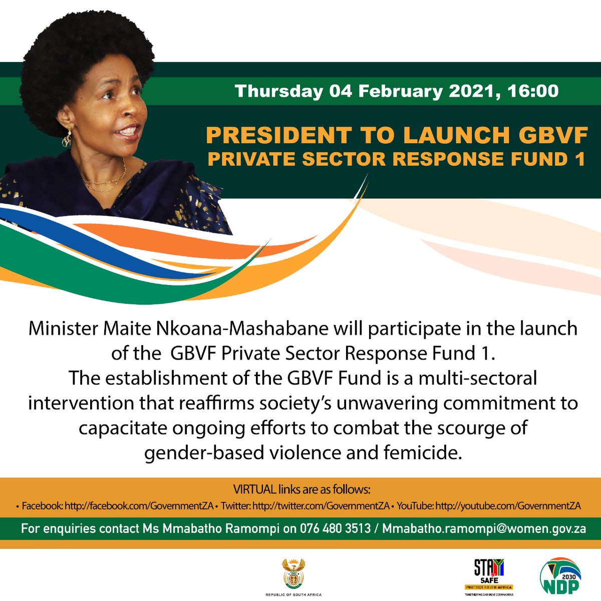 Today, the 4th February 2021, I will be participating in the launch of #GBVF private sector response fund 1. The establishment of the fund is multi-sectoral intervention that reaffirms society's unwavering commitment to capacitate ongoing efforts to combat the scourge of GBVF
