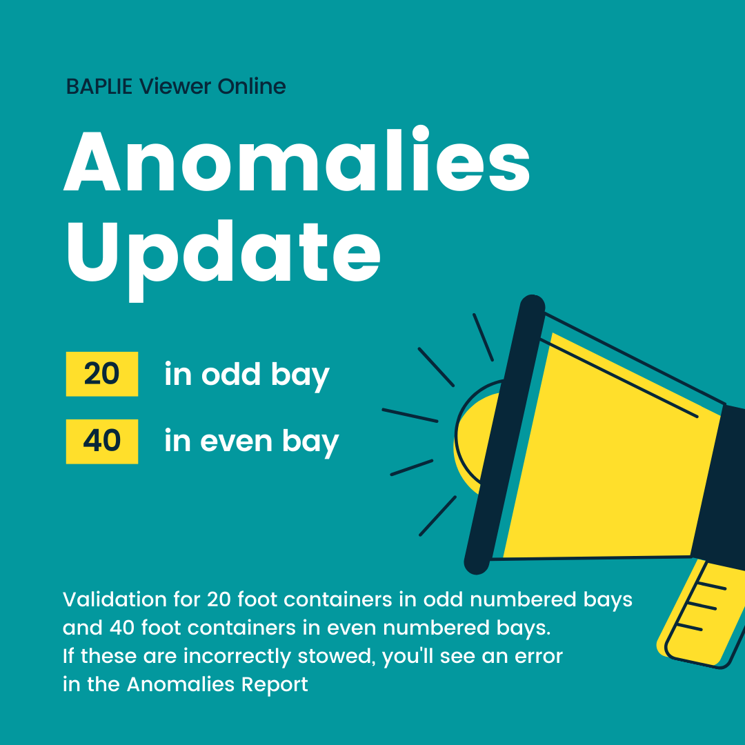 baplieviewer's tweet photo. What's that?? Another update!? Our Anomalies Report now alerts you to possible incorrect stowage: 20 foot containers should be in odd bays and 40 foot containers in even bays.  Our dashboard is integrated with the Anomalies Report for quick and easy access. https://t.co/uJHGnn6duA