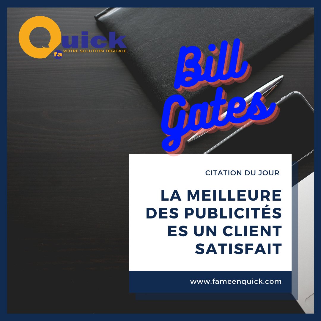 Jour de citation:
Comme vous le savez le client est toujours roi, passez une excelente journée avec cette citation Mr #microsoft

#QuickSolution #siteweb #design #impression #digital #guinee