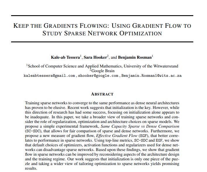 Excited to present my first preprint  - "Keep the Gradients Flowing: Using Gradient Flow to Study Sparse Network Optimization" , with  @sarahookr and  @BenjaminRosman .  https://arxiv.org/abs/2102.01670&nbsp; .We use Gradient Flow (GF) to study sparse network optimization.