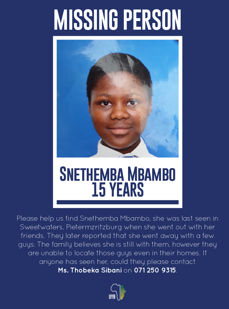 uybculture's tweet photo. Please help us find Snethemba Mbambo, she was last seen in Sweetwaters, Pietermzritzburg when she went out with her friends. If anyone has seen her, could they please contact Ms. Thobeka Sibani on 071 250 9315. https://t.co/EvMMwtld6O