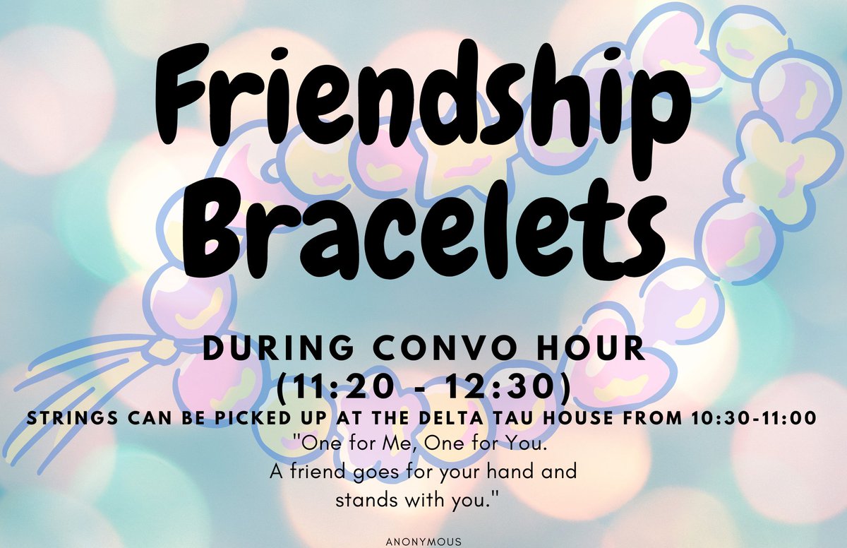 dtsorority's tweet photo. Our Second Event is creating Friendship Bracelets during convo hour.  

Pick up strings at the Delta Tau house from 10:30-11:00 by the Undergraduate Admission Office on N. Snelling Ave and Hewitt Ave (or even use your own from home!). https://t.co/KOwhro9wp4