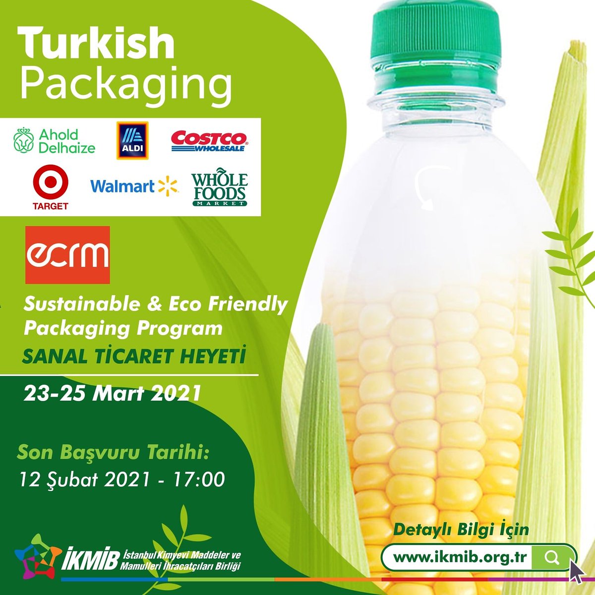 ikmibnews's tweet photo. İKMİB’in, gelecekte hayatımızda daha büyük yer kaplayacak olan sürdürülebilirlik anlayışına verdiği önem doğrultusunda, 23-25 Mart 2021 tarihleri arasında düzenlenecek Sustainable&amp;Eco Friendly Packaging Program Sanal Ticaret Heyeti için yerinizi ayırtın!💻📱 https://t.co/cTlYizqPP6