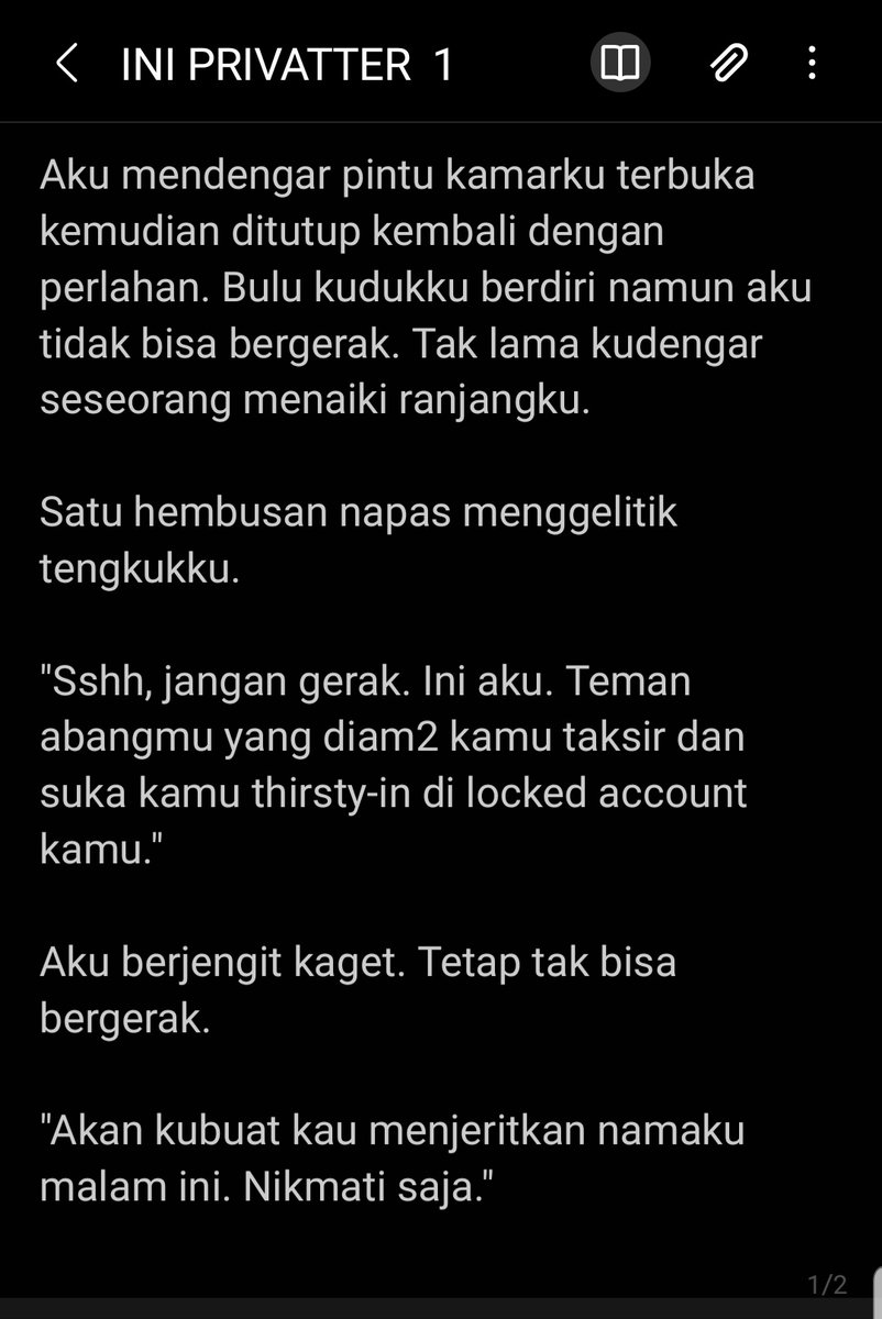 TW: non-con, predatoric behavior, rapeTemen rl-ku yg ga punya trauma sebelumnya pernah nangis ampe nyesek baca smut scene pertama. Ga ada TW & klo dibayangin itu nyeremin. Dicium paksa/dikabedon itu ga romantis. Jangan kasih org lain masuk ke teritorial privat km tanpa izin.