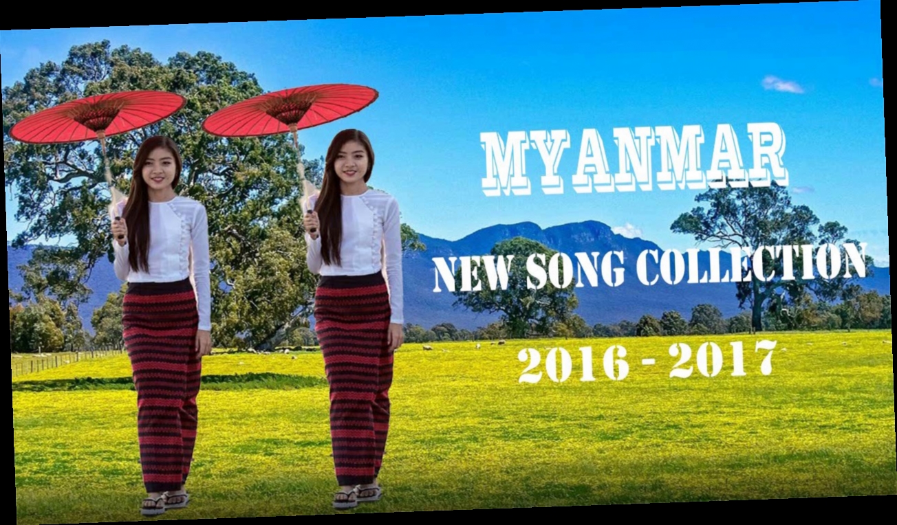 myanmar mp4 songs free download / Twitter