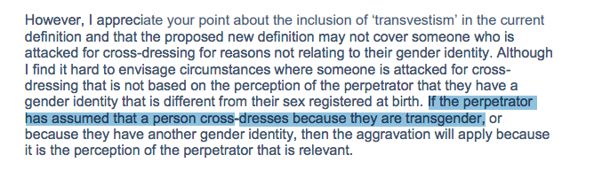 The person from the Scottish Government asks is it not already covered by perception -- i.e. it is a transphobic attack because the person is seen as transgender even though they are not. The negative feelings of the attacker are motivated by hatred of transsexuals