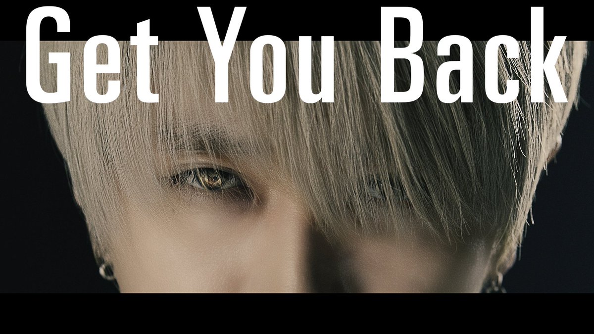 'Get You Back'MV公開
youtu.be/snyFJFgH9Nc

Choreographer：
Kazuki（s**t kingz）/ RIEHATA

Dancer
ATO / Atsushi / DAISUKE / HIBIKI / HIROTO / KAITA / KAZtheFIRE / KODAI / KooDa / ko-ya / Leo / masaya / MiQael / Mitsugu / SAPPY / SHOTA AKO / Show-hey / TAKUTO / Yastaka / YO-SUKE