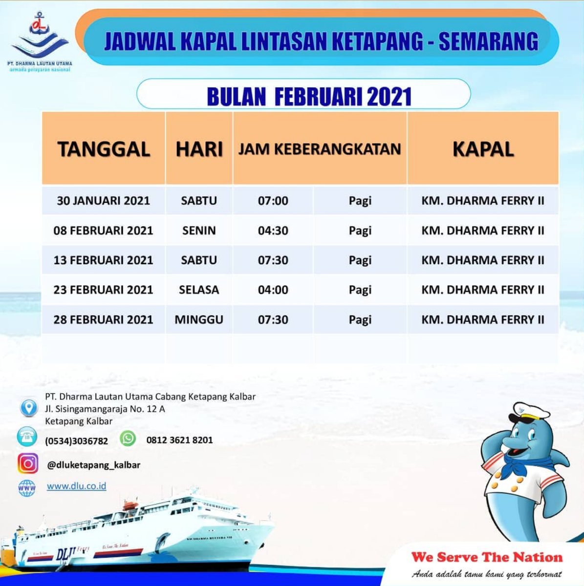 Jadwal Kapal Lintas ketapang- semarang
bula Februari 22021