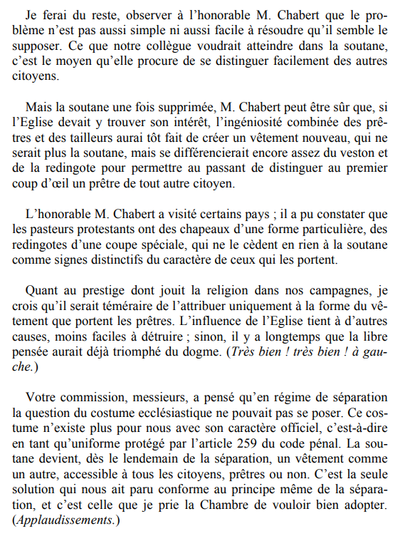 Alors m'est venue une idée : à chaque fois qu'un amendement interdisant le voile apparaît, les gauches devraient répliquer en redéposant l'amendement Chabert et en relisant la réponse de Briand. Comme ça, pour le rappel historique.