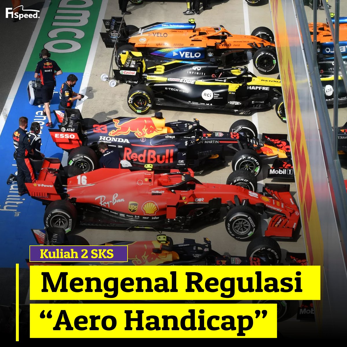 [UTAS BERGAMBAR]Kuliah 2 SKS: Mengenal Regulasi "Aero Handicap"Salah satu regulasi baru yang diperkenalkan musim ini adalah aero handicap. Ini merupakan bagian dari usaha untuk memperketat level persaingan di F1.Seperti apa regulasinya? Simak penjelasan di bawah ini, ya...