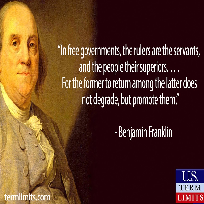 The words of a great Pennsylvanian and fellow supporter of term limits. Let's work on something our country is united behind, and increase faith in government. Let's place #termlimits on Congress. Like and share.