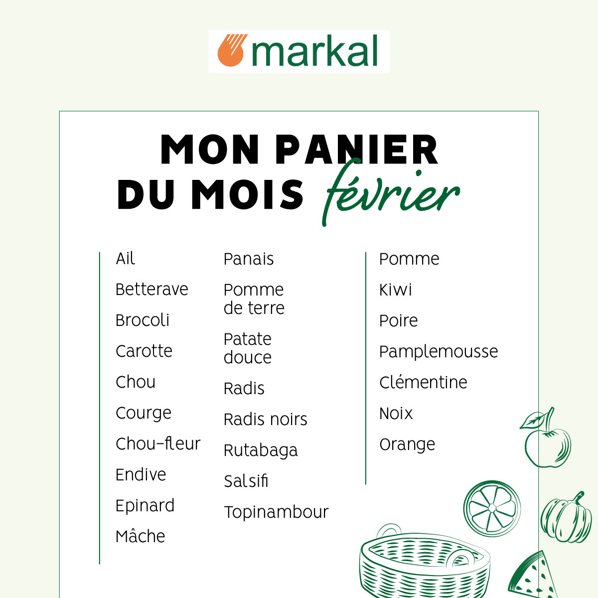 Découvrez le panier des fruits et des légumes du mois de #FÉVRIER ☀⁣⁣⁣
⁣⁣⁣
Commençons ce début de mois avec le plein de fruits et de légumes dans notre frigo 🥥🍎🍊🥝🥦🥬🥕🧄🧅🥔

#markal #bio #agriculture
