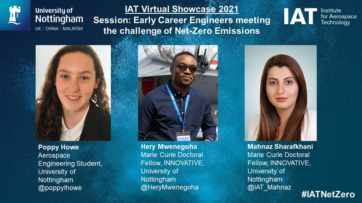 Join us at 13:15 for the #IATNetZero IAT Showcase 'Early Career Engineers meeting the challenge of Net Zero Emissions' panel featuring <a href="/PoppyIHowe/">Poppy Howe</a>, <a href="/IAT_Mahnaz/">Mahnaz Sharafkhani, PhD</a> and <a href="/HeryMwenegoha/">Dr Hery A Mwenegoha</a>. No sign up required: bit.ly/2KlYU2K

<a href="/UoNINNOVATIVE/">UoN INNOVATIVE</a> <a href="/Uonaerosoc/">AeroSoc</a>