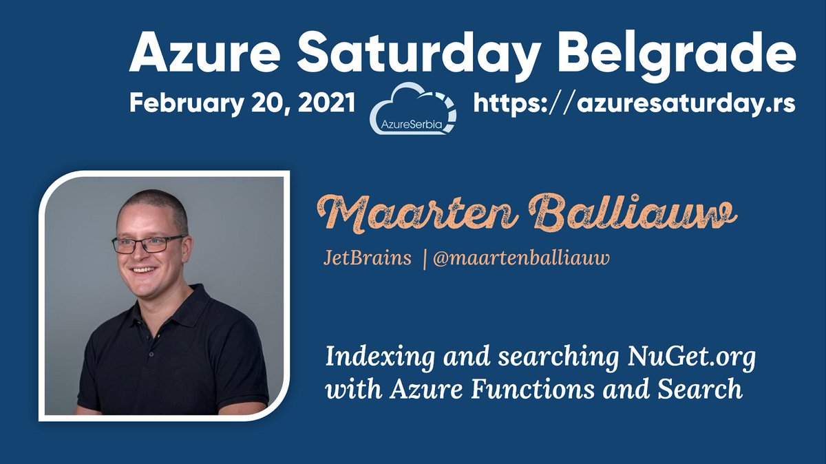 Azure Saturday Belgrade (@azureinbelgrade) on Twitter photo 👉👉 Azure Saturday Speakers 👈👈
We are delighted to have <a href="/maartenballiauw/">Maarten Balliauw 🦋 @maartenballiauw.be</a> as a speaker this year. Let's join the session "Indexing and searching NuGet.org with Azure Functions and Search".
#azuresaturday #azureserbia #communityrocks 👉👉 Azure Saturday Speakers 👈👈
We are delighted to have <a href="/maartenballiauw/">Maarten Balliauw 🦋 @maartenballiauw.be</a> as a speaker this year. Let's join the session "Indexing and searching NuGet.org with Azure Functions and Search".
#azuresaturday #azureserbia #communityrocks