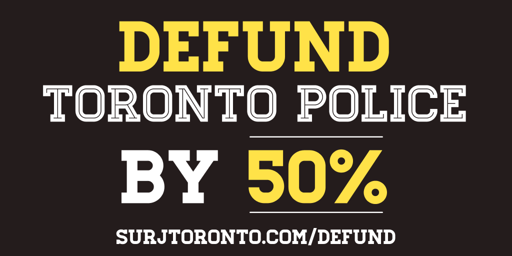 SURJto's tweet photo. Do you want a #DefundTPS poster or window sign?

Order one for free at: https://t.co/I6aJFfUirD

#ToPoli #TOBudget #BudgetTO https://t.co/dp3HloAmov