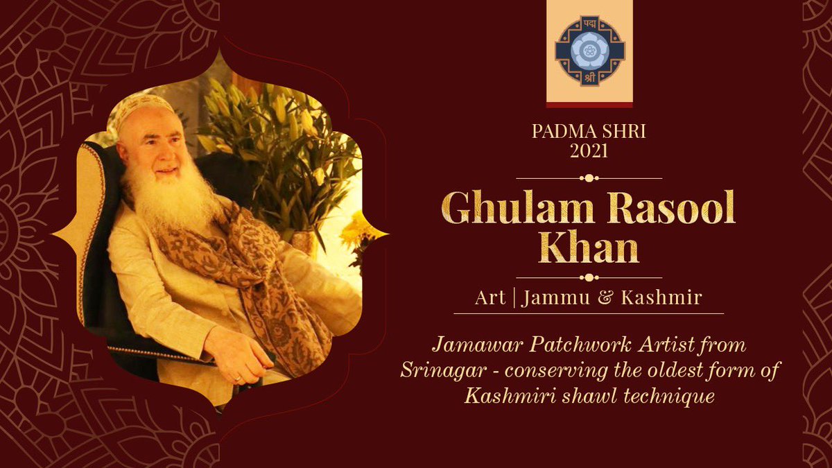 Meet Shri Ghulam Rasool Khan who is a Jamawar Patchwork Artist from Srinagar. He is working towards conserving the oldest form of Kashmiri shawl technique. Winner of National Award for Textile, he will be conferred with Padma Shri 2021 in the field of 'Art'. #PadmaAwards2021